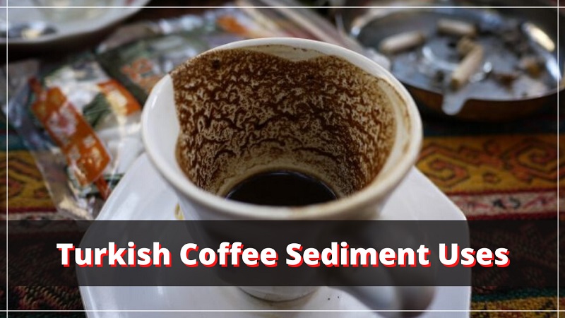 Are you supposed to drink the sediment in Turkish coffee?