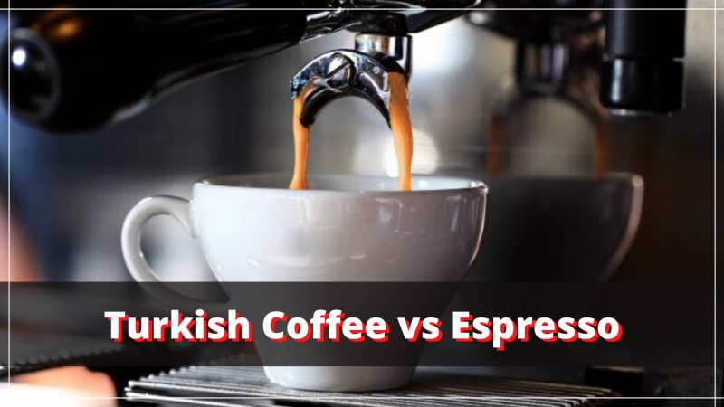 Is Turkish Coffee stronger than Espresso?